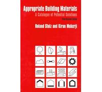 Roland Stulz Kiran Mukerji Appropriate Building Materials (Tascabile)