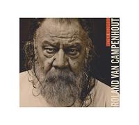 Roland Van Campenhout - Dah Blues Iz a Comming