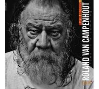 Roland Van Campenhout Dah Blues Iz-a-comming ..plus (Vinyl LP)
