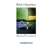 Roland Van Campenhout Folksongs from a Non-existing Land (Vinyl LP) 12" Album