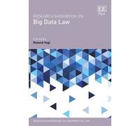 Roland Vogl Research Handbook on Big Data Law (Copertina rigida)