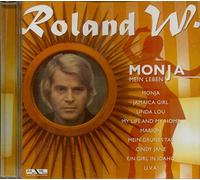 ROLAND W. - MONJA MEIN LEBEN