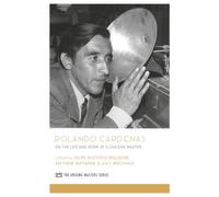 Rolando Cárdenas: On the Life and Work of a Chilean Master