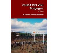Rolando Fabrini Marco Caminati Stefano Girome Guida Dei Vini (Borgog (Tascabile)