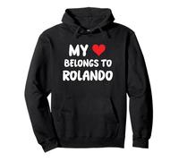 Rolando - Il mio cuore appartiene a Rolando - Amore Felpa con Cappuccio