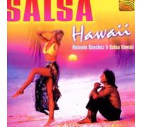 Rolando Sanchez - Salsa Hawaii