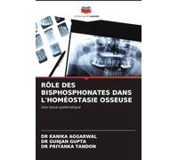RÔLE DES BISPHOSPHONATES DANS L'HOMÉOSTASIE OSSEUSE: Une revue systématique