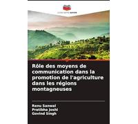 Rôle des moyens de communication dans la promotion de l'agriculture dans les régions montagneuses