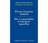 Rôle et responsabilités de l'interprète aujourd'hui