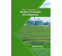 Role of Agriculture in Modern Economic Development