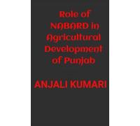 Role of NABARD in Agricultural Development of Punjab
