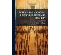 Role of the National Guard in Homeland Security