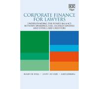 Rolef de Weijs Joost de Vries Aart Jonke Corporate Finance for Lawye (Tascabile)