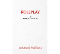 RolePlay - A Comedy - Ayckbourn Alan