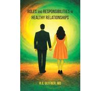 Roles and Responsibilities in Healthy Relationships