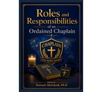 Roles and Responsibilities of an Ordained Chaplain
