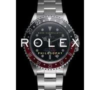 Rolex philosophy. Ediz. italiana