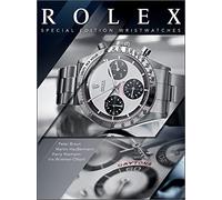 Rolex: Special Edition Wristwatches