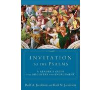 Rolf A. Jacobso Invitation to the Psalms - A Reader`s Guide for Disc (Tascabile)