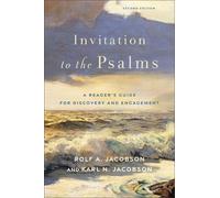 Rolf A. Jacobson Karl N. Jacobson Invitation to the Psalms (Tascabile)