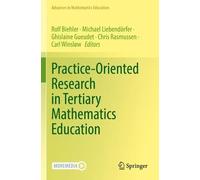 Rolf Biehler Practice-Oriented Research in Tertiary Mathematics Educ (Tascabile)