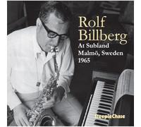 Rolf Billberg - At Subland Malmo, Sweden 1965