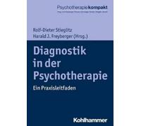 Rolf-Dieter Stieglitz Harald J. Freyberger Klaus Ba Diagnostik in De (Tascabile)