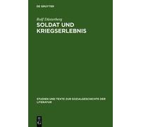 Rolf Düsterberg Soldat und Kriegserlebnis (Copertina rigida)
