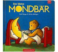 Rolf Fänger Ulrike Möltgen Der kleine Mondbär (Tascabile)