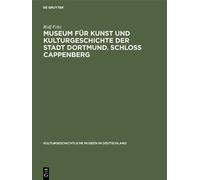Rolf Fritz Museum für Kunst und Kulturgeschichte der Stadt Do (Copertina rigida)