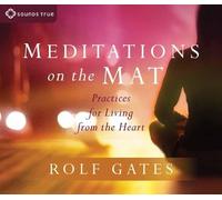Rolf Gates Meditations on the Mat (CD)