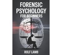Rolf Lamb Forensic Psychology for Beginners (Tascabile)