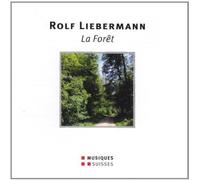 Rolf Liebermann La Foret: A Musical in a 5 Acts (CD)