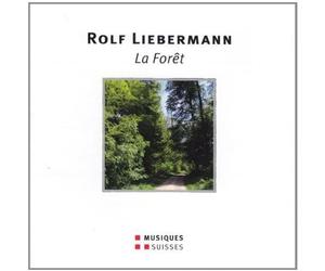 Rolf Liebermann La Foret: A Musical in a 5 Acts (CD)