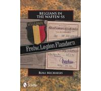 Rolf Michaelis Belgians in the Waffen-SS (Copertina rigida)