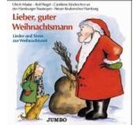 Rolf Nagel - Lieber, Guter Weihnachtsmann (Lieder und Verse zur Weihnachtszeit)