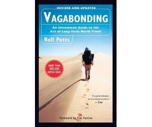 Rolf Potts Timothy Ferriss Vagabonding (Tascabile)
