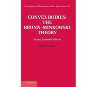 Rolf Schneider Convex Bodies: The Brunn-Minkowski Theory (Copertina rigida)