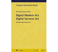 Rolf Schwartman Digital Markets Act Digital Services Act: Mit Data G (Tascabile)