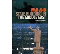 Rolf Schwarz War and State Building in the Middle East (Tascabile)