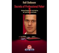 Rolf Slotboom Secrets of Professional Poker (Tascabile)