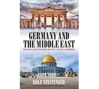 Rolf Steininger Germany and the Middle East (Copertina rigida)