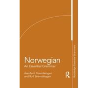 Norwegian: An Essential Grammar [Lingua inglese]