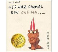 Rolf Vogt Es war einmal ein Zweimal. ( Ab 4 J.): Unser Renner (Copertina rigida)