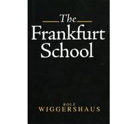 Rolf Wiggershaus The Frankfurt School (Tascabile)