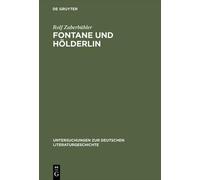 Rolf Zuberbühler Fontane Und Hölderlin (Copertina rigida)