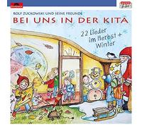 Rolf Zuckowski Bei Uns in der Kita-22 Lieder im Herbst & Winter (CD)