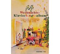 Rolf Zuckowski Rolfs Weihnachts-Klavierkinderalbum: 14 weihn (Copertina rigida)