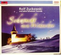 Rolf Zuckowski und seine Schweizer Freunde - Sehnsucht nach Weihnachten
