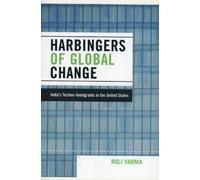 Roli Varma Harbingers of Global Change (Tascabile)